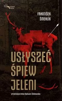 Usłyszeć śpiew jeleni - tantis.pl