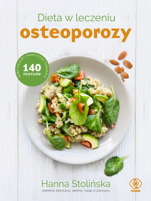 Dieta w leczeniu osteoporozy. 140 przepisów - tantis.pl