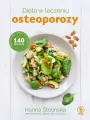 Dieta w leczeniu osteoporozy. 140 przepisów - tantis.pl