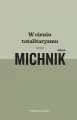 W cieniu totalitaryzmu - tantis.pl