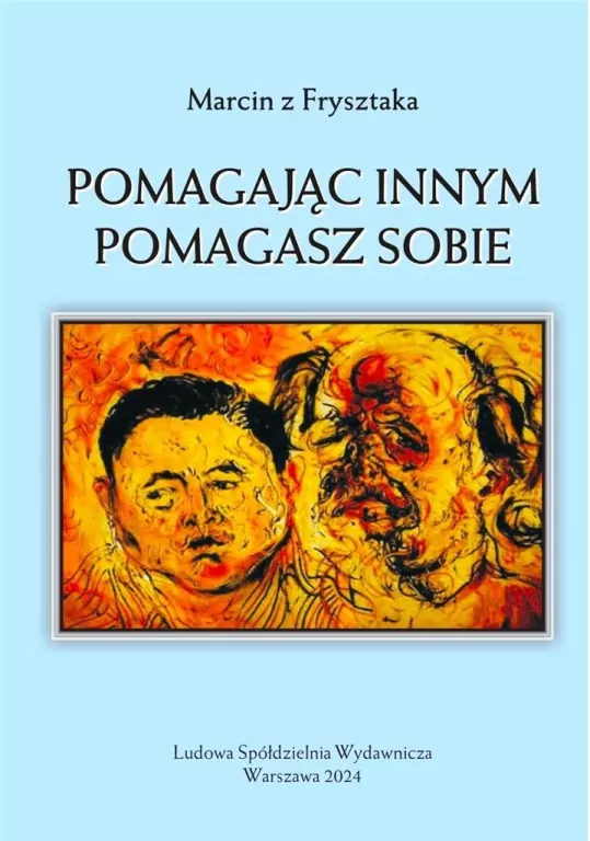 Pomagając innym pomagasz sobie - tantis.pl