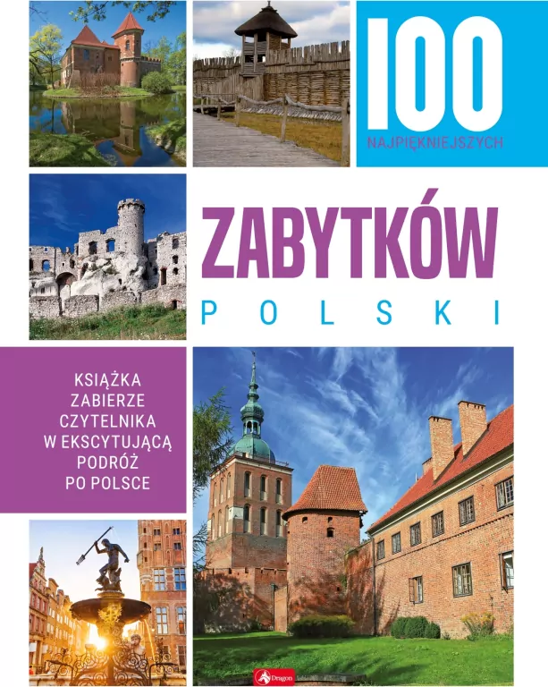 100 najpiękniejszych zabytków Polski - tantis.pl