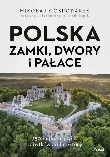 Polska. Zamki, dwory i pałace - tantis.pl