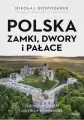 Polska. Zamki, dwory i pałace - tantis.pl
