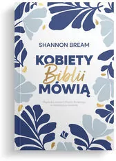 Kobiety Biblii mówią - tantis.pl