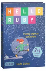 Hello Ruby. Poznaj wnętrze komputera - tantis.pl