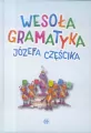 Wesoła gramatyka Józefa Częścika - tantis.pl