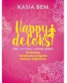 Happy detoks. Jedz. oddychaj i kochaj (siebie). 10-dniowy holistyczny program odnowy organizmu - tantis.pl
