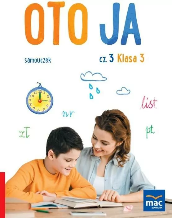 Oto ja. Samouczek. Klasa 3. Cz.3. Szkoła podstawowa - tantis.pl