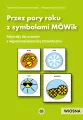 Przez pory roku z symbolami MÓWik. Wiosna - tantis.pl