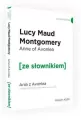 Anne of Avonlea. Ania z Avonlea z podręcznym słownikiem angielsko-polskim. Poziom A2/B1. Ze słownikiem - tantis.pl