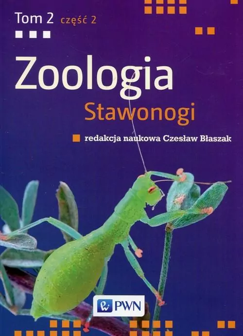 Zoologia. Stawonogi. Tom 2 Część 2 - tantis.pl