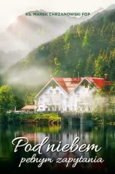 Pod niebem pełnym zapytania