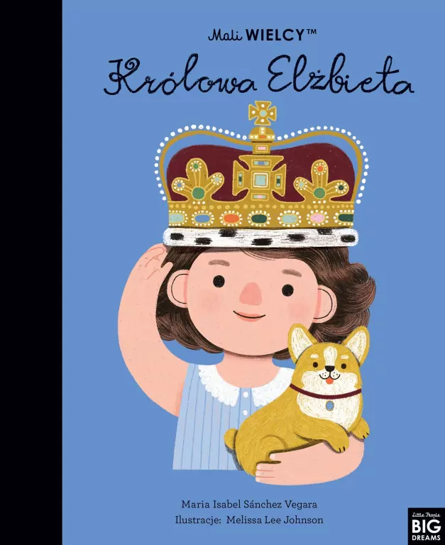 Królowa Elżbieta. Mali WIELCY - tantis.pl