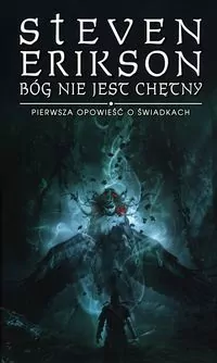 Bóg nie jest chętny. Pierwsza opowieść o Świadkach. Tom 1 - tantis.pl
