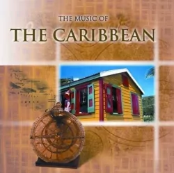 The Music of The Caribbean CD