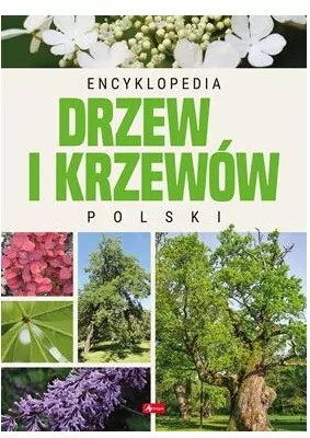 Encyklopedia drzew i krzewów Polski - tantis.pl