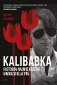 Kalibabka. Historia największego uwodziciela PRL - tantis.pl