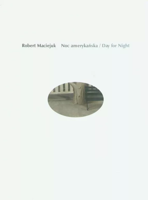 Robert Maciejuk. Noc amerykańska - tantis.pl