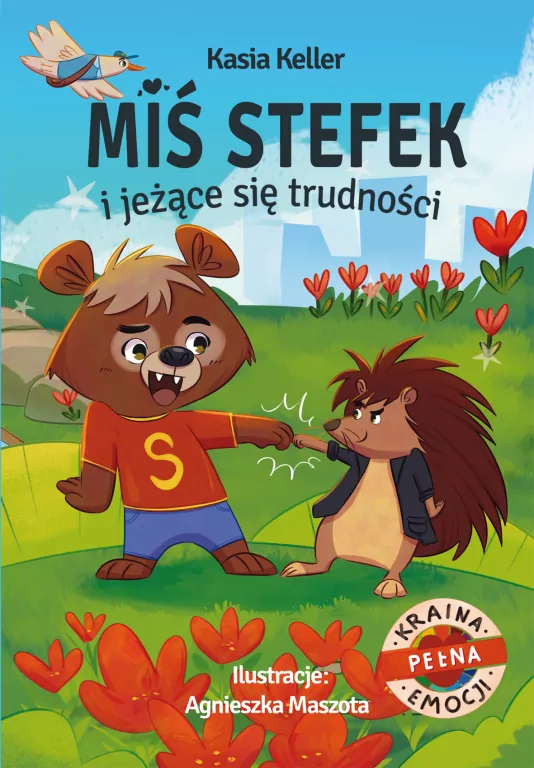 Kraina pełna emocji. Miś Stefek i jeżące się... - tantis.pl