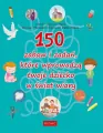 150 zabaw i zadań, które wprowadzą twoje dziecko w świat wiary - tantis.pl