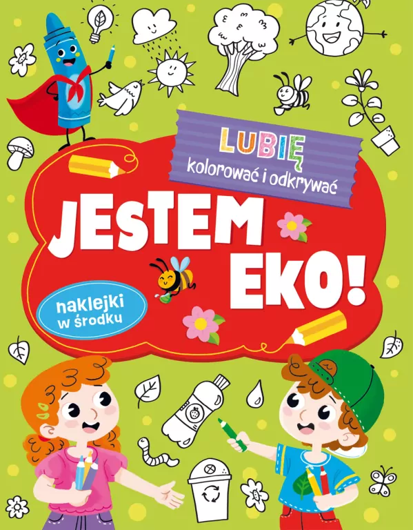 Lubię kolorować i odkrywać. Jestem EKO! - tantis.pl