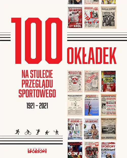 100 okładek na stulecie Przeglądu Sportowego - tantis.pl