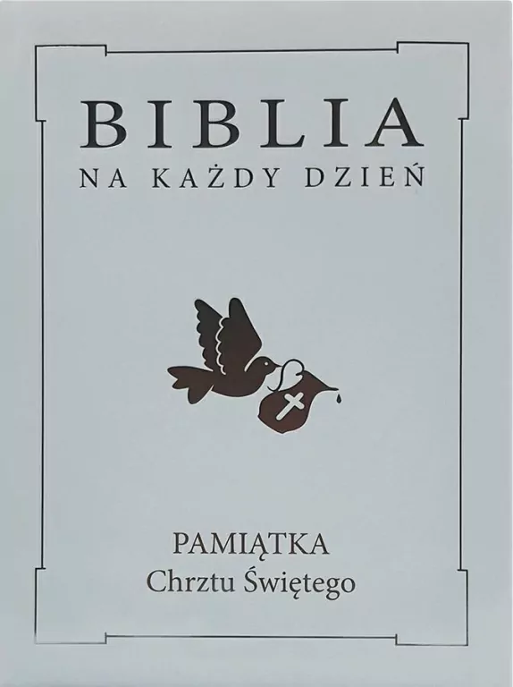 Biblia na każdy dzień. Pamiątka Chrztu Świętego - tantis.pl