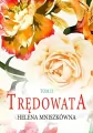 Trędowata. Tom 2 - tantis.pl