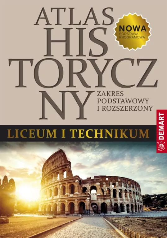 Atlas historyczny ZP + ZR do LO i Technikum - tantis.pl