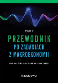 Przewodnik po zadaniach z makroekonomii - tantis.pl