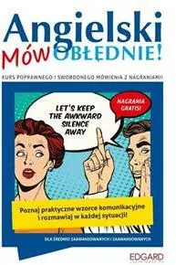 Angielski. Mów OBŁĘDNIE! - tantis.pl