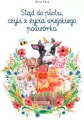 Stąd do płotu, czyli z życia wiejskiego podwórka - tantis.pl