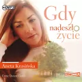 Gdy nadeszło życie. Audiobook - tantis.pl