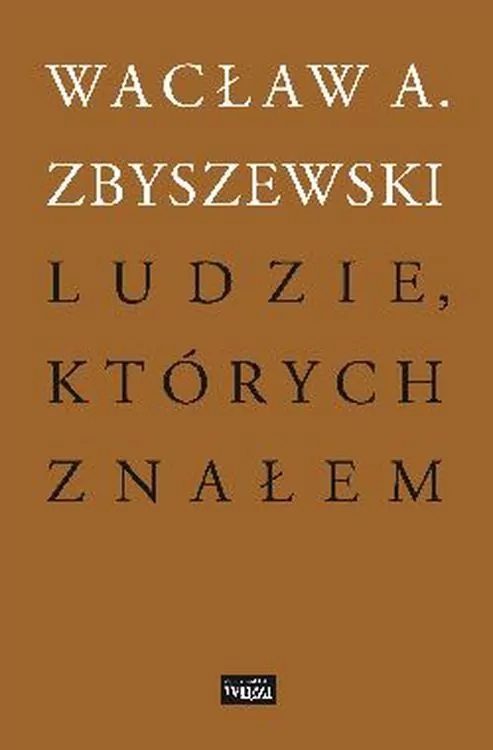 Ludzie, których znałem - tantis.pl
