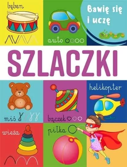 Bawię się i uczę. Szlaczki - tantis.pl