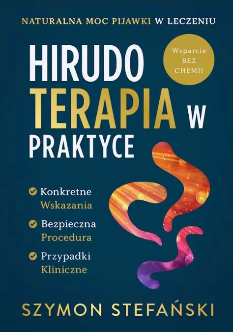 Hirudoterapia w Praktyce. Naturalna moc pijawki w leczeniu - tantis.pl