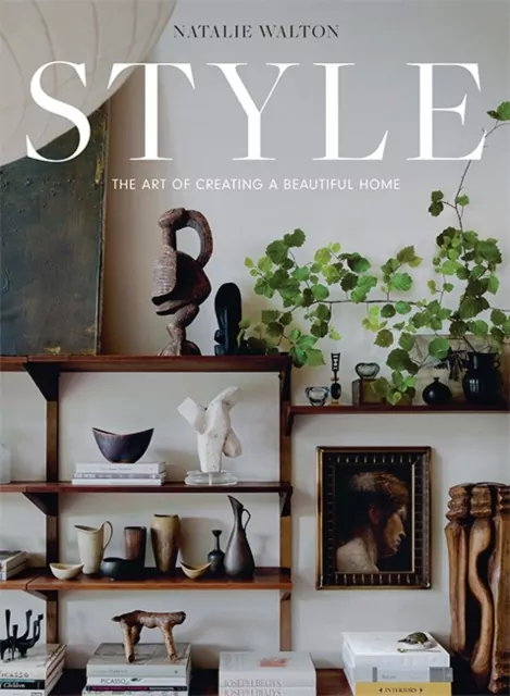 Style: The Art of Creating a Beautiful Home - tantis.pl