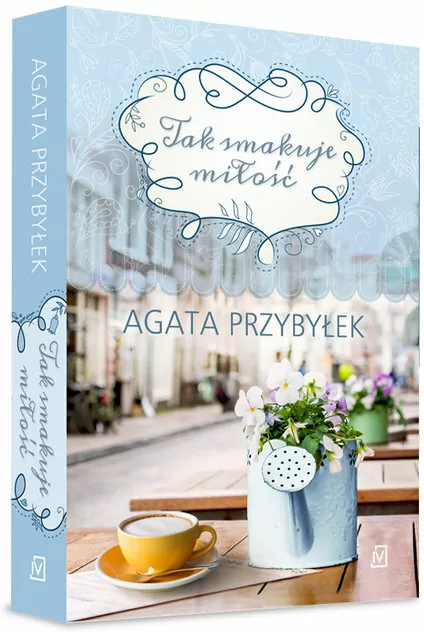 Tak smakuje miłość - tantis.pl