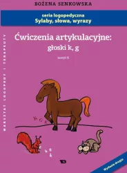 Ćwiczenia artykulacyjne: głoski k, g. Zeszyt 6