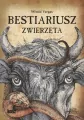 Bestiariusz. Zwierzęta - tantis.pl