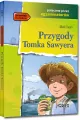 Przygody Tomka Sawyera. Lektura z opracowaniem - tantis.pl