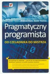 Pragmatyczny programista. Od czeladnika do mistrza - tantis.pl