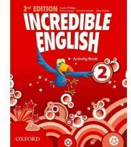 Incredible English 2.  2nd edition. Activity book. Zeszyt ćwiczeń do języka angielskiego - tantis.pl