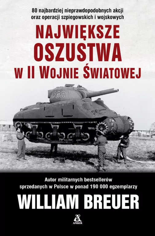 Największe oszustwa w II wojnie światowej - tantis.pl