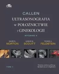 Callen. Ultrasonografia w położnictwie i ginekologii. Tom 2 - tantis.pl