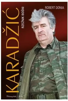 Karadžić. Rzeźnik Bośni - tantis.pl