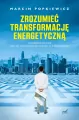 Zrozumieć transformację energetyczną - tantis.pl