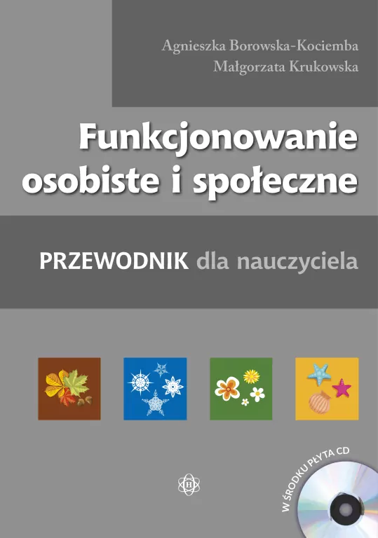 Funkcjonowanie osobiste i społeczne. Przewodnik dla nauczyciela - tantis.pl