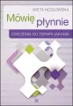 Mówię płynnie. Ćwiczenia do terapii jąkania - tantis.pl